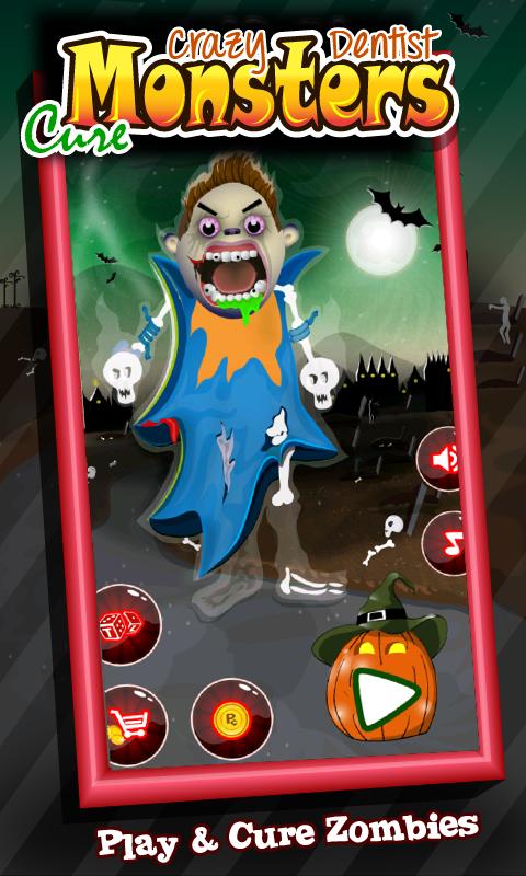 Crazy Dentist- Cure Monsters